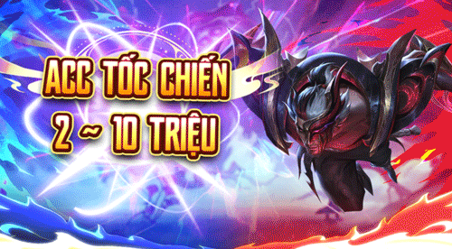 Tài Khoản Tốc Chiến 2 Triệu đến 10 Triệu