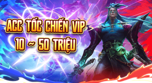Tài khoản Tốc Chiến VIP